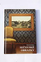 Vydanie knihy Sečovské obrázky